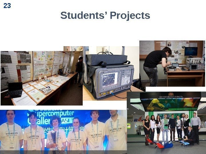 23 23 Students’ Projects 