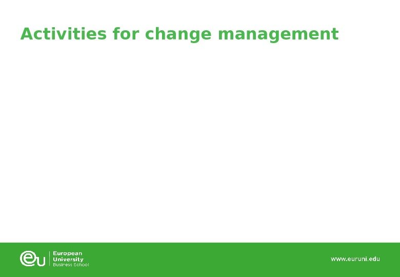 Activities for change management 