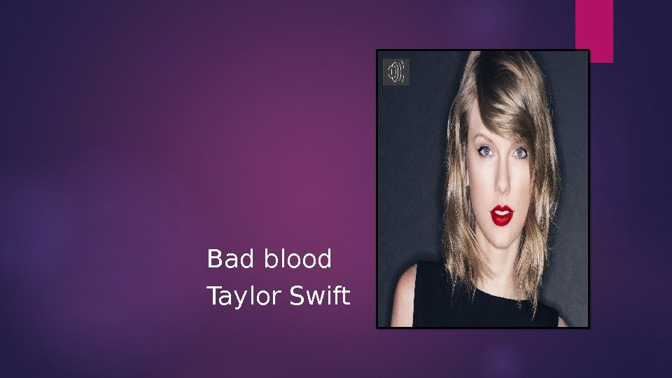 Bad blood Taylor Swift 