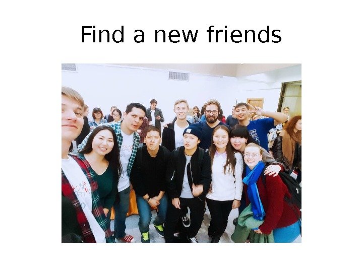 Find a new friends 