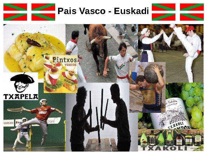  Pais Vasco - Euskadi 