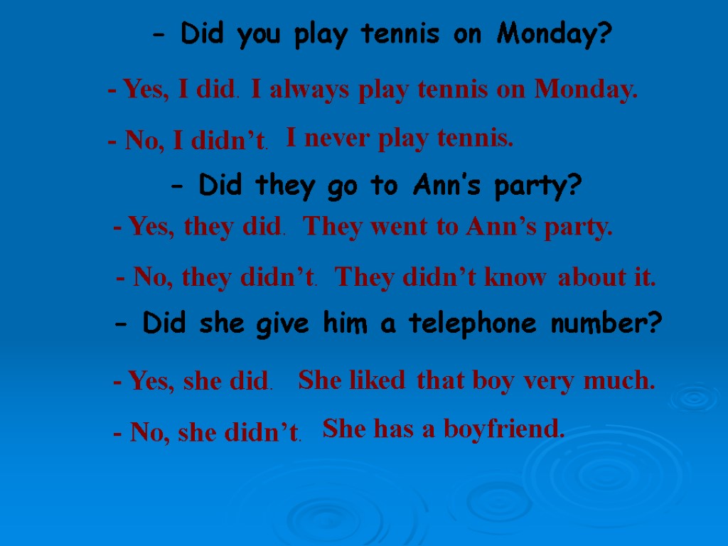 They like likes tennis. They Play Tennis предложение. Краткий ответ do they Play Tennis. I do Tennis или i Play Tennis. Предложения с on Monday.