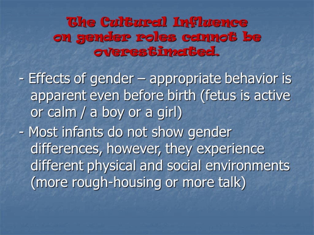 Cross-Cultural Psychology Lecture 4. Women and Gender Roles