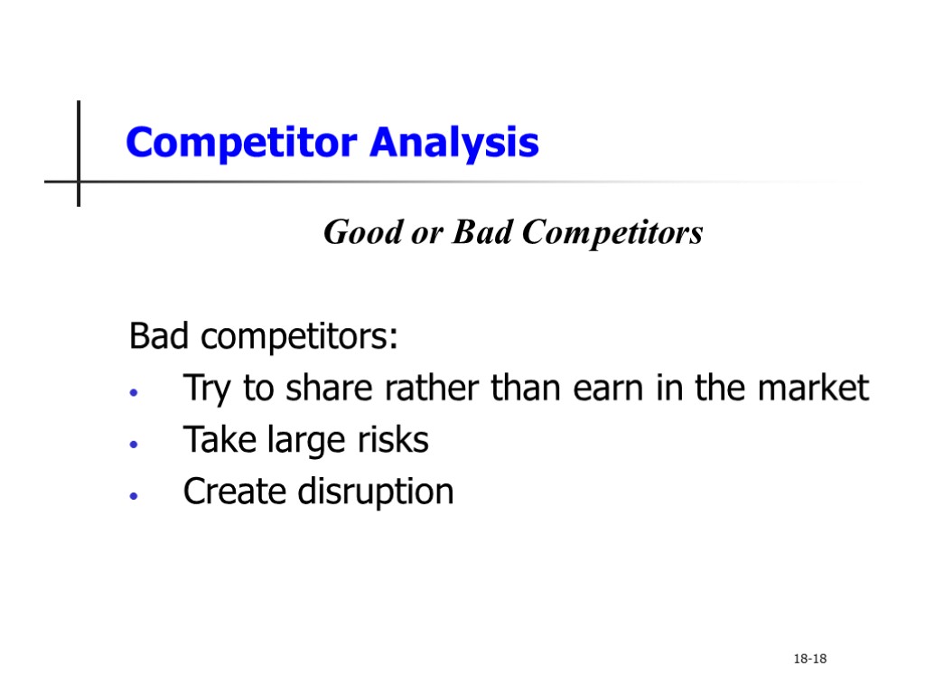 Creating Competitive Advantage Principles of Marketing 18 Learning