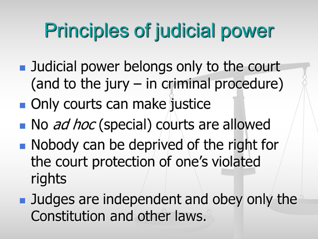 Judge Power Law in Kazakhstan Judicial power Court system. Principles