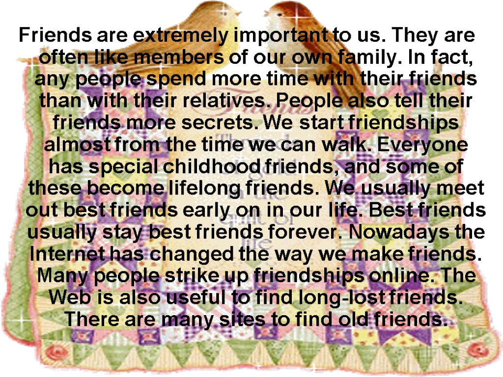 Most of my friends are. To make friends. Make friends перевод. They are friends. To do friends или to make friends.