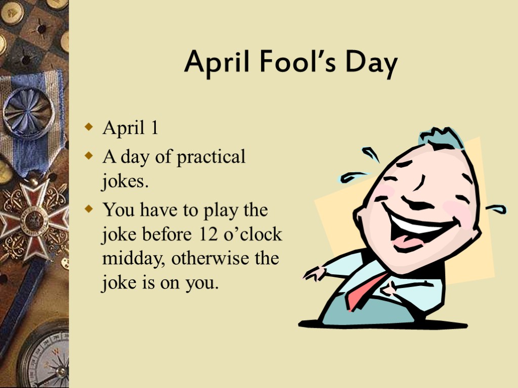 April Fool's Day. April Fool's Day jokes. День смеха на английском языке. April 1 - April Fool's Day.