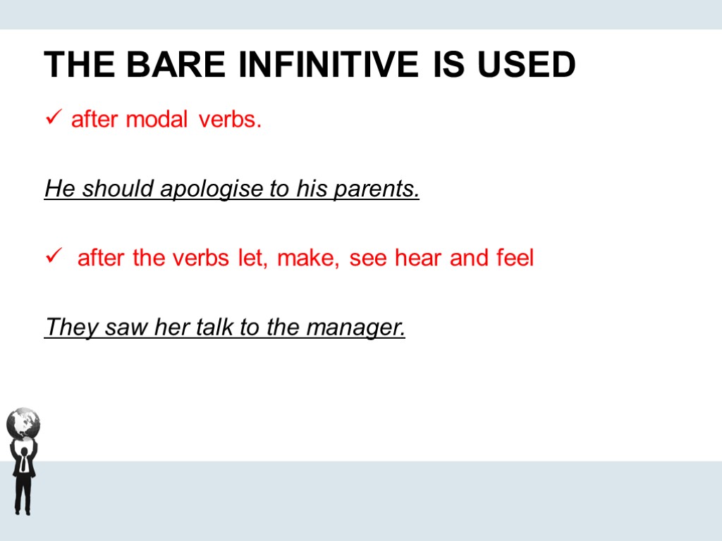 После let. Full and bare Infinitive. Full Infinitive bare Infinitive. Bare Infinitive verbs. Modal verbs bare Infinitive.
