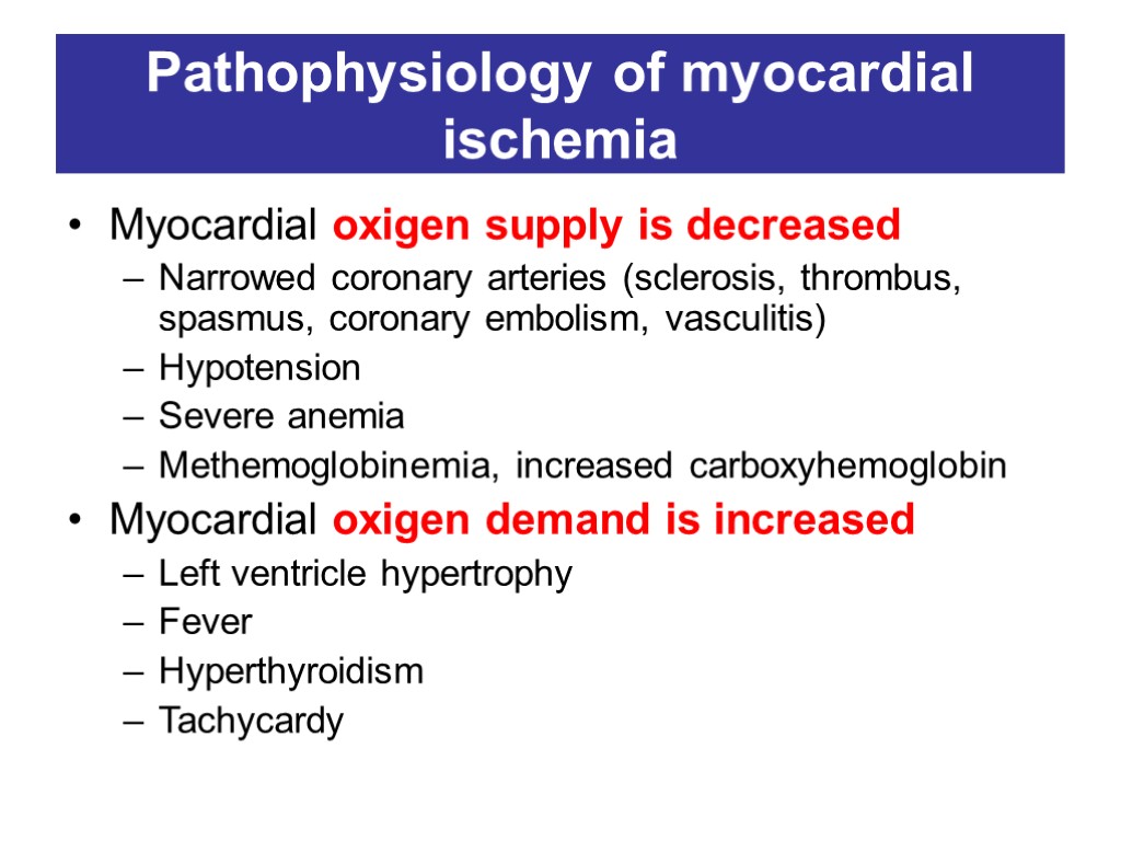 Ischemic heart disease. Angina pectoris. Acute coronary syndrome.