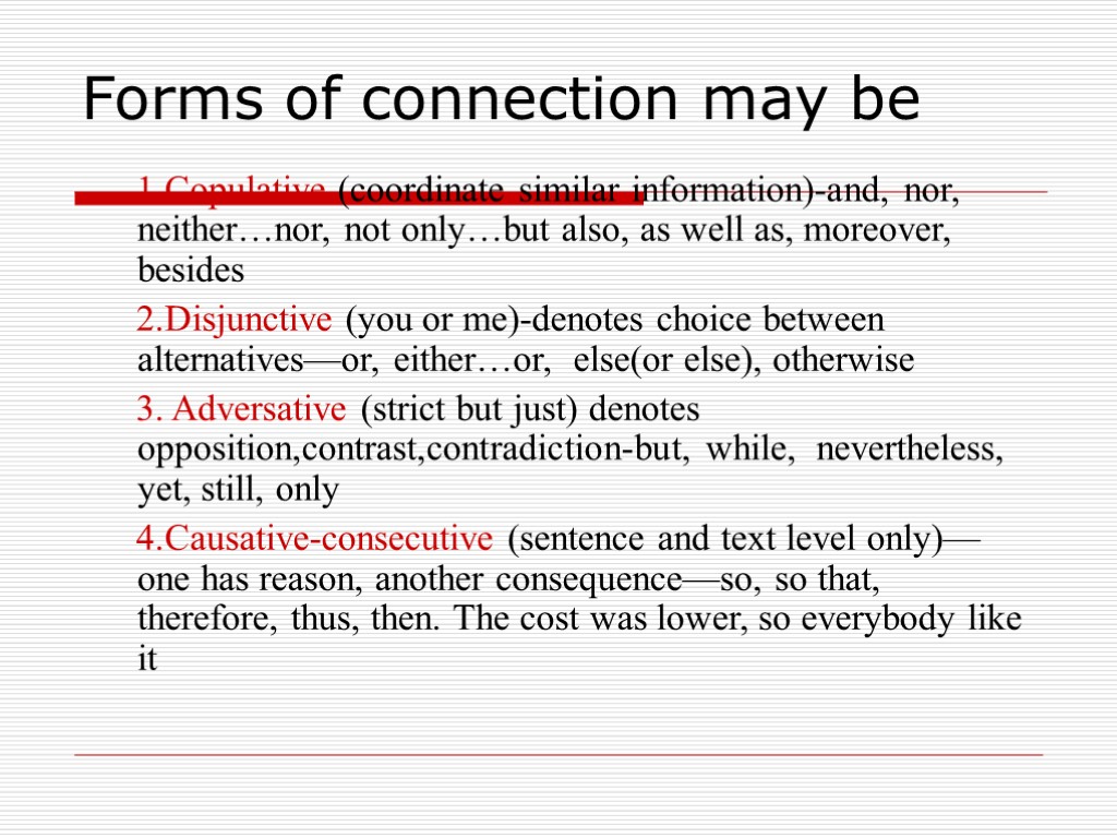 Basic Syntactic Notions: -syntactic units — syntactic relations