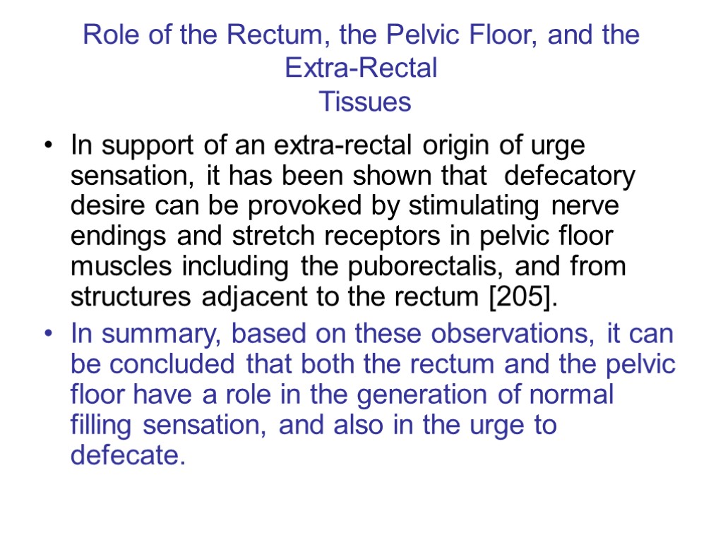 The Physiology of Human Defecation S. Palit