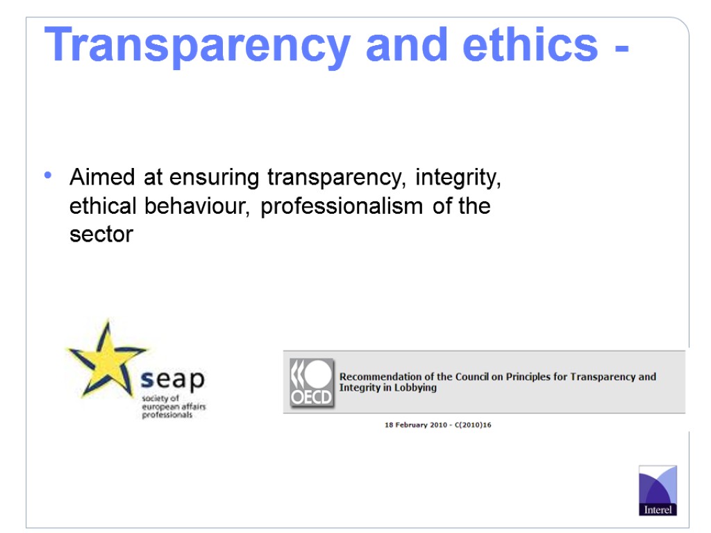 The importance of EU Lobbying… and Transparency! Catherine