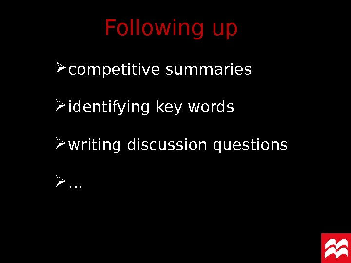 Following up  competitive summaries identifying key words writing discussion questions … 