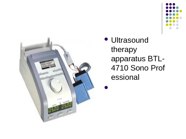  Ultrasound therapy apparatus BTL- 4710 Sono Prof essional 