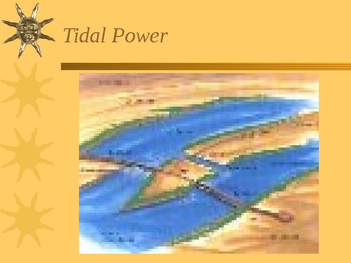   Tidal Power  