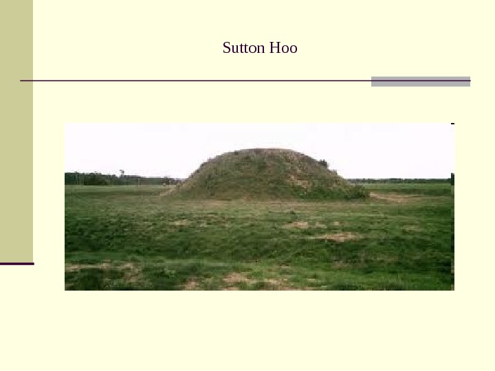 Sutton Hoo 