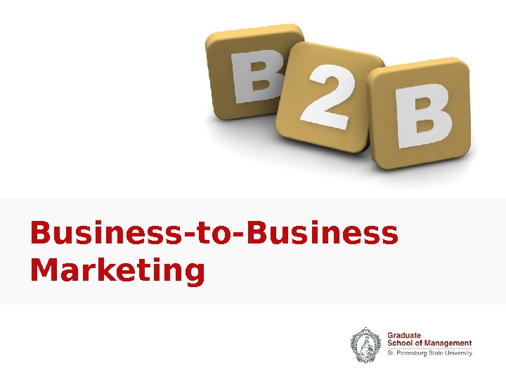 Business-to-Business Marketing 