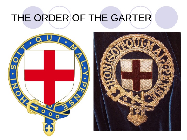 THE ORDER OF THE GARTER 