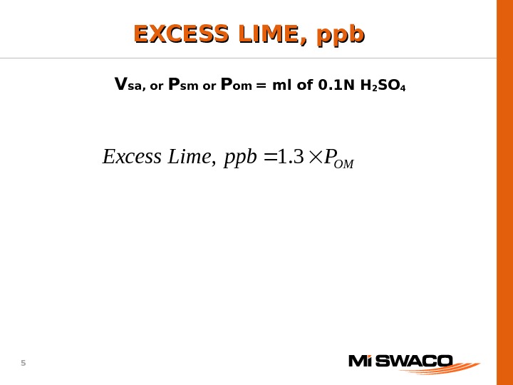 5 OMPppb. Lime. Excess 3. 1, EXCESS LIME, ppb   V sa, or P sm