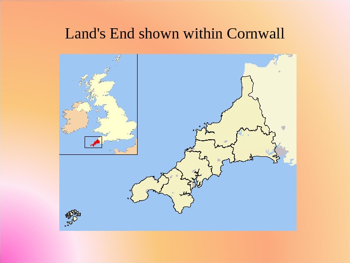 Land's End shown within Cornwall 