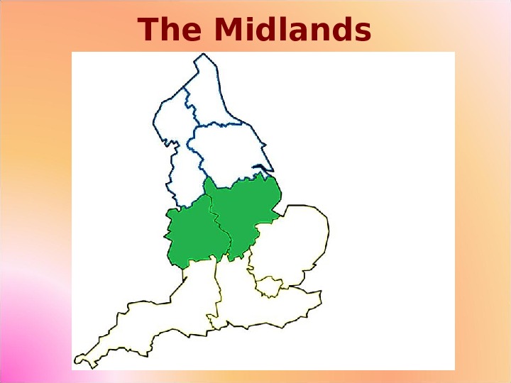 The Midlands 