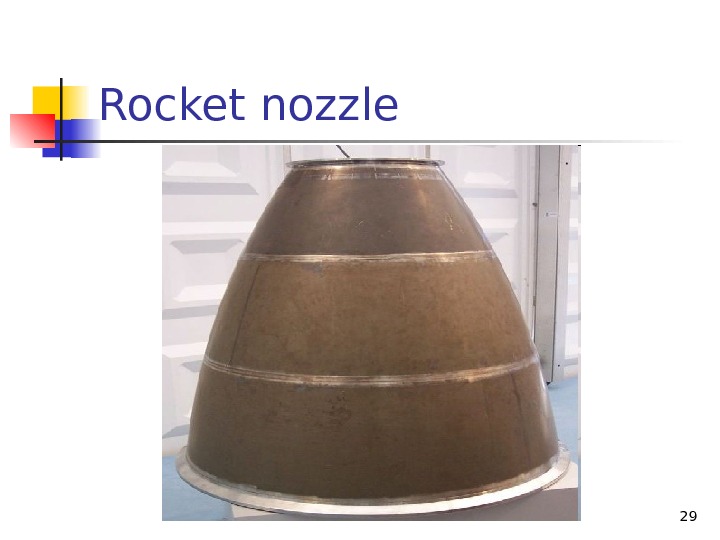 Rocket nozle 29 
