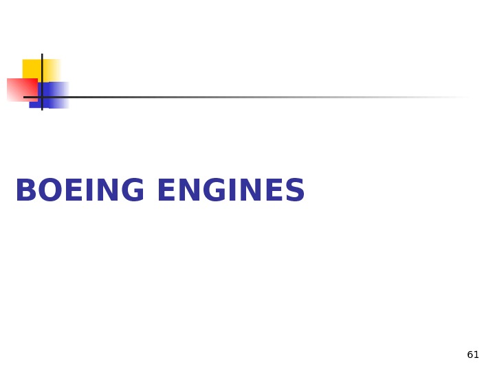 BOEING ENGINES 61 