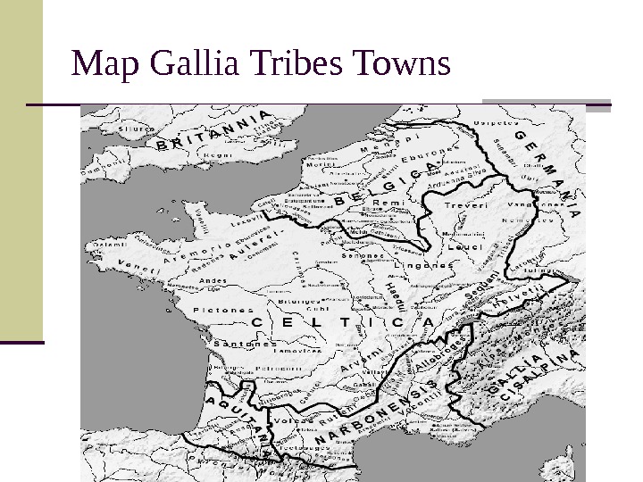 Map Gallia Tribes Towns 