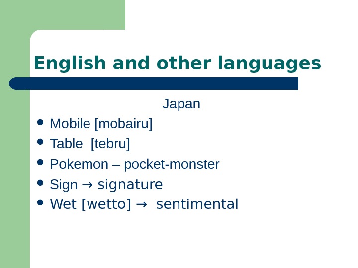   English and other languages Japan  Mobile [mobairu] Table [tebru] Pokemon – pocket-monster Sign