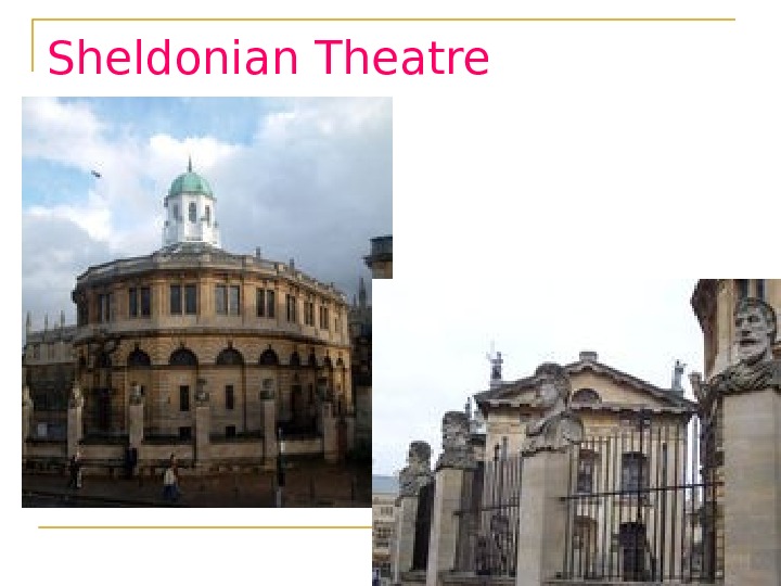 Sheldonian Theatre  
