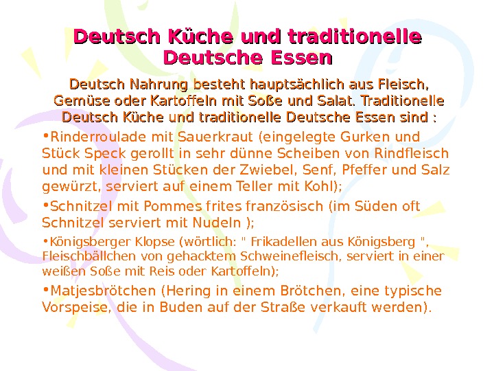   Deutsch Küche und traditionelle Deutsche Essen Deutsch Nahrung besteht hauptsächlich aus Fleisch,  Gemüse