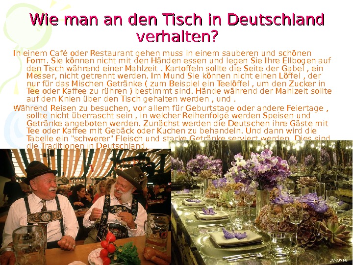   Wie man an den Tisch in Deutschland verhalten? In einem Café oder Restaurant gehen