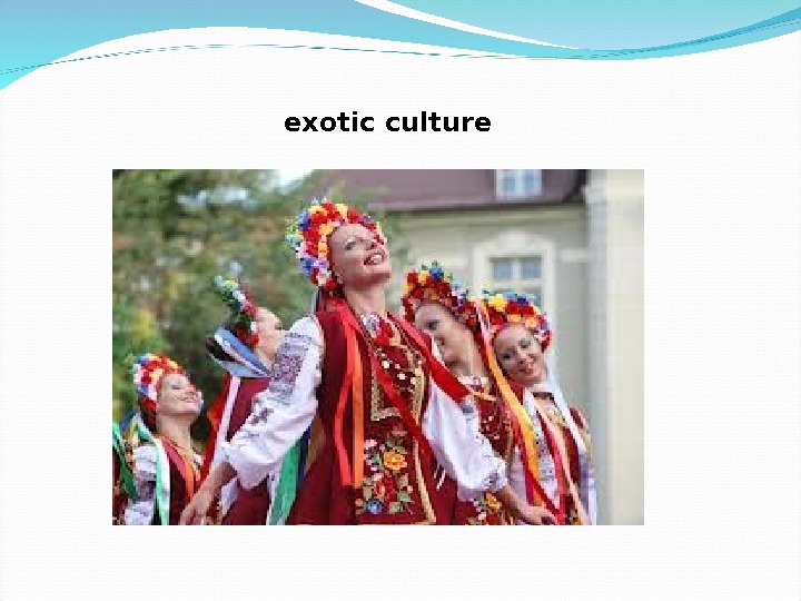 exotic culture 