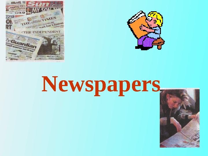 Newspapers 