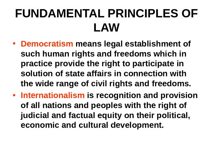 Fundamental Principles Of Law To Secure