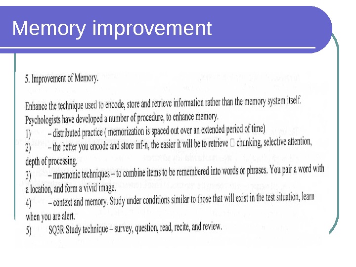 Memory improvement 