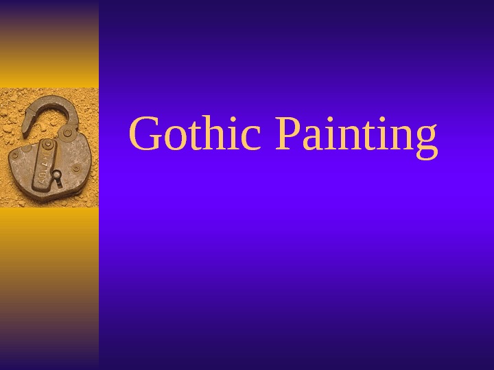 Gothic Painting 