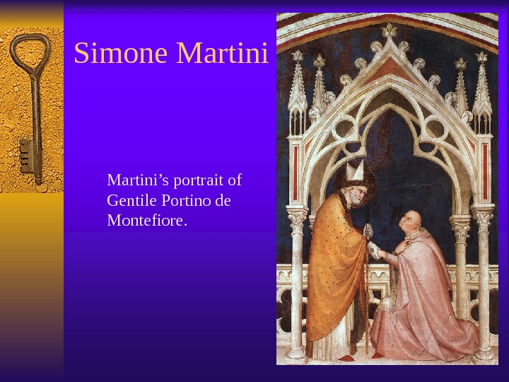 Simone Martini’s portrait of Gentile Portino de Montefiore. 