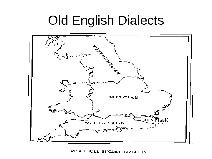 Old English Dialects 