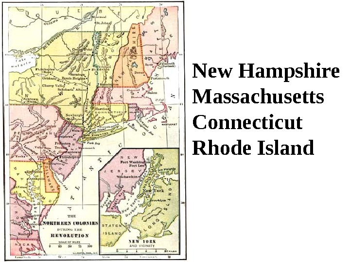   New Hampshire Massachusetts Connecticut Rhode Island 