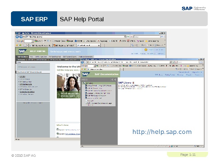 SAP ERPPage 1 - 11 © 2010 SAP AG SAP Help Portal http: //help. sap. com