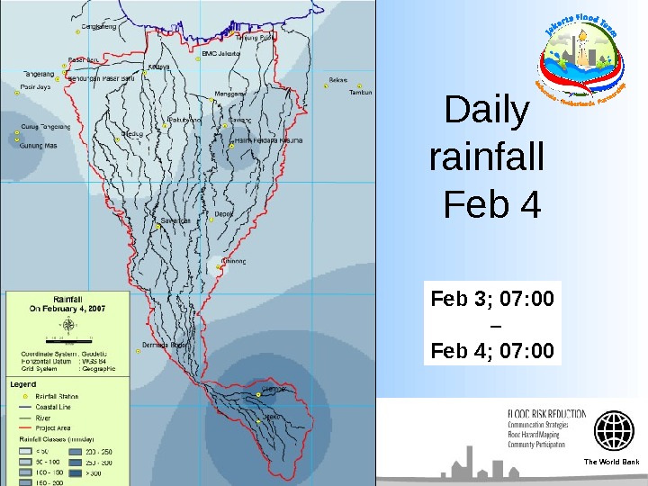  Daily rainfall Feb 4 Feb 3; 07: 00 – Feb 4; 07: 00 The World