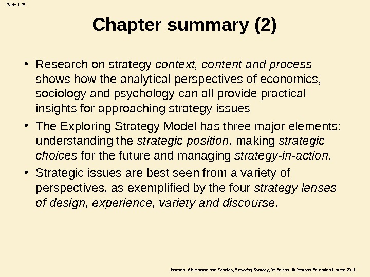 Johnson, Whittington and Scholes ,  Exploring Strategy , 9 th Edition,  © Pearson Education