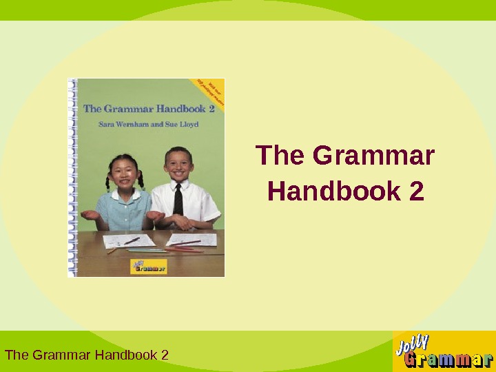 The Grammar Handbook 2  