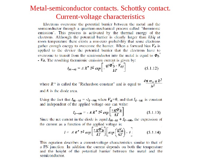 Metal-semiconductor contacts. Schottky contact.  Current-voltage characteristics 