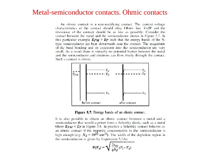 Metal-semiconductor contacts. Ohmic contacts 
