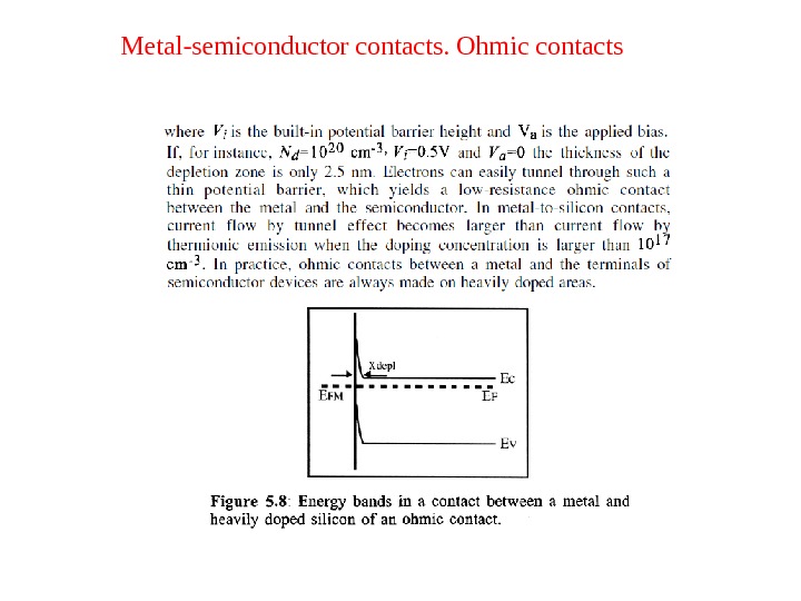 Metal-semiconductor contacts. Ohmic contacts 
