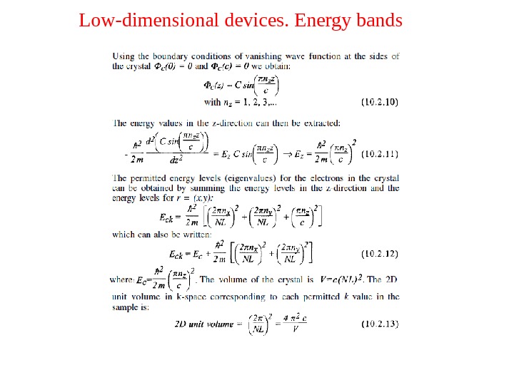 Low-dimensional devices. Energy bands 