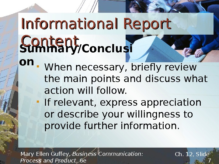 Mary Ellen Guffey,  Business Communication:  Process and Product , 6 e  Ch. 12,