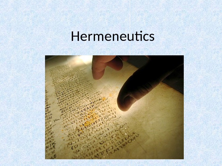 Hermeneutics 